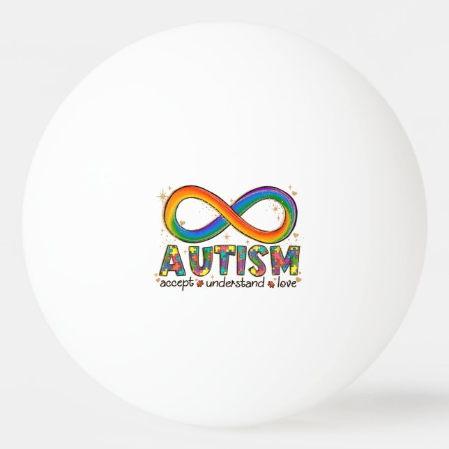 Autism Infinity Symbol Accept, Understand, Love Ping Pong Ball (Front)