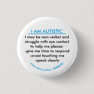 Autism information badge 1 inch round button