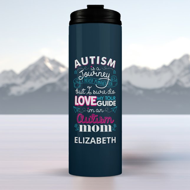 Autism Is A Journey Autism Mom Personalized Name Thermal Tumbler (Creator Uploaded)