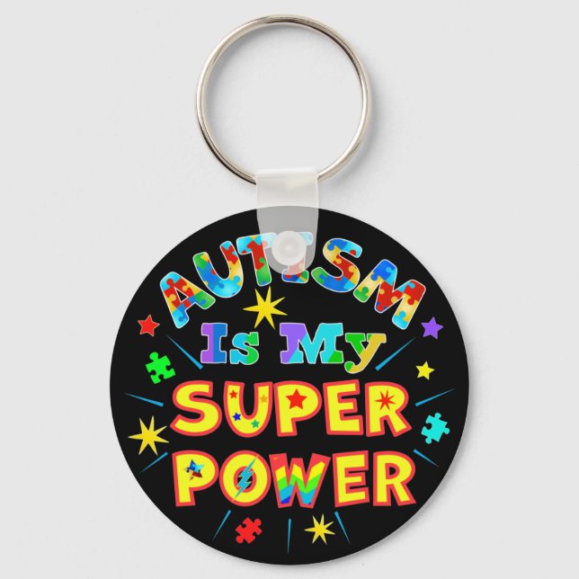 Autism Is My Super Power Keychain (Front)