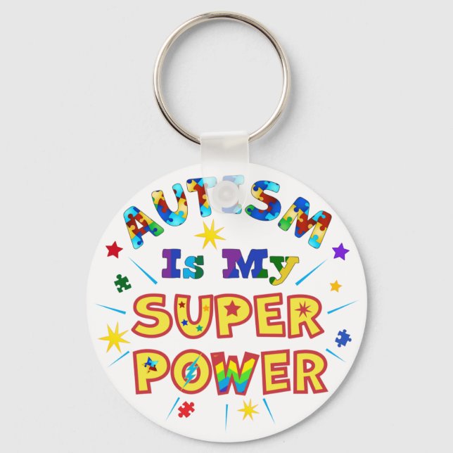 Autism Is My Super Power Keychain (Front)