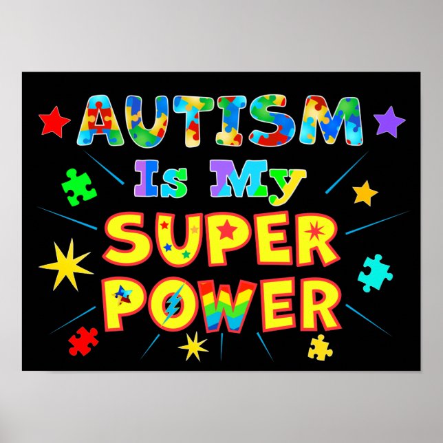 Autism Is My Super Power Poster (Front)