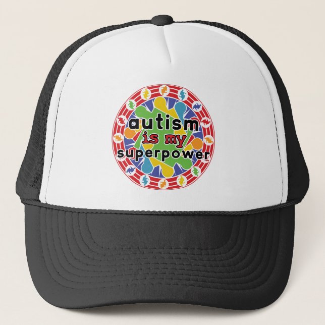 Autism is My Super Power Trucker Hat (Front)