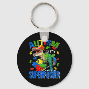 Autism Is My Superpower Autism Awareness Dinosaur Keychain