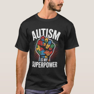 Autism Is My Superpower Autism Awareness Pride Puz T-Shirt
