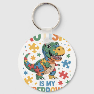 Autism is my Superpower Autism Awareness T-Rex Din Keychain
