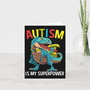 Autism Is My Superpower Dinosaur Puzzle Piece Card