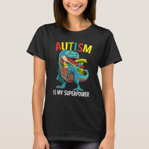 Autism Is My Superpower Dinosaur Puzzle Piece T-Shirt