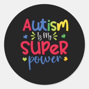 Autism Is My Superpower Funny Autism Awareness Boy Classic Round Sticker
