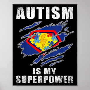 Autism Is My Superpower Superhero Autism Awareness Poster