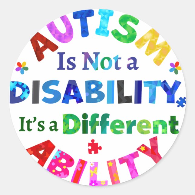 AUTISM Is Not a Disability Classic Round Sticker (Front)
