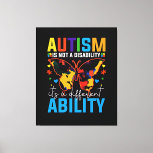 Autism Is Not A Disability It Is A Different Canvas Print