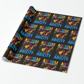 Autism Is Not A Disability It Is A Different Wrapping Paper