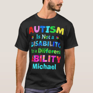 AUTISM Is Not a Disability T-Shirt