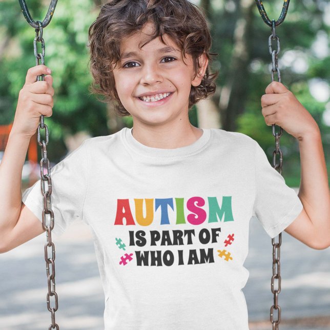 Autism Is Part Of Who I Am T-Shirt (Creator Uploaded)