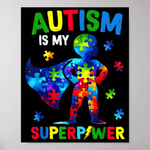 Autism is superpower autism awareness superhero poster
