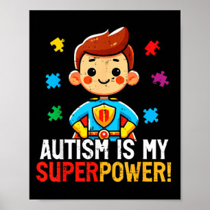 Autism is superpower superhero asd awareness boys poster