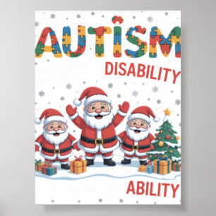Autism It_s Not A Disability Dabbing Santa Christm Poster