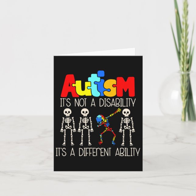 Autism Its Not A Disability Its A Different Abilit Card (Front)