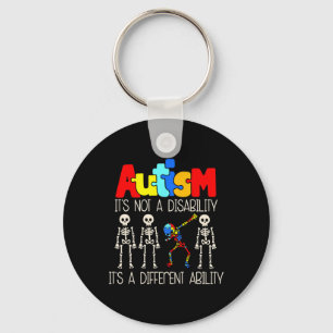 Autism Its Not A Disability Its A Different Abilit Keychain