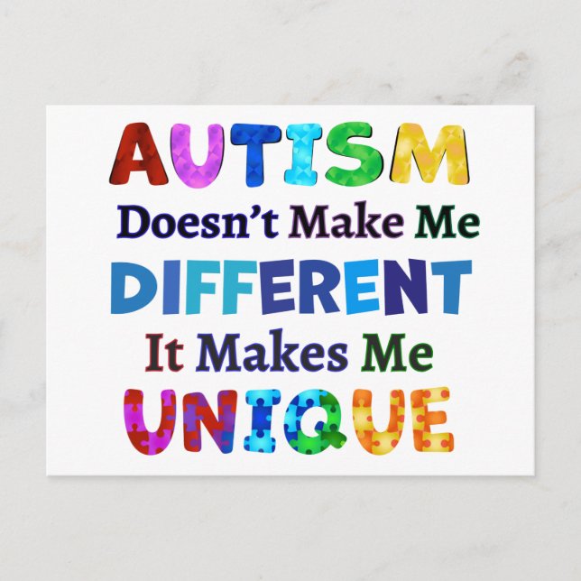 AUTISM Makes Me UNIQUE Postcard (Front)