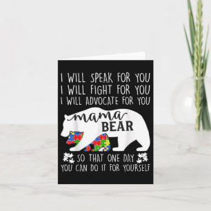 Autism Mama Bear I Will Speak Fight Advocate For Y Card