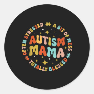 Autism Mama Groovy Autism Awareness Inspirational  Classic Round Sticker