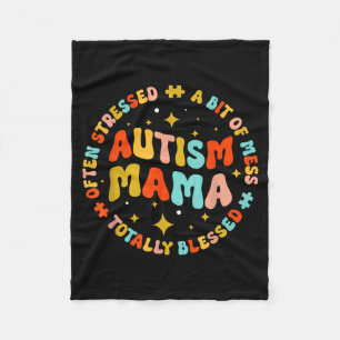 Autism Mama Groovy Autism Awareness Inspirational Fleece Blanket