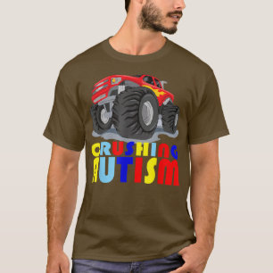Autism Mega Truck Crushing Autism For Men Women Ki T-Shirt