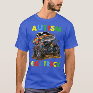 Autism Mega Truck Men Women Kids Funny Autism Awar T-Shirt