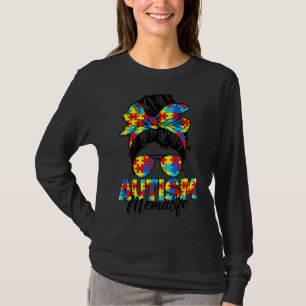 Autism Mema Messy Bun Sunglasses Bandana Autism Aw T-Shirt