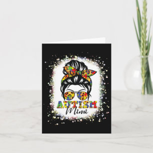 Autism Mimi Life Messy Bun Bleached Mothers Day Au Card