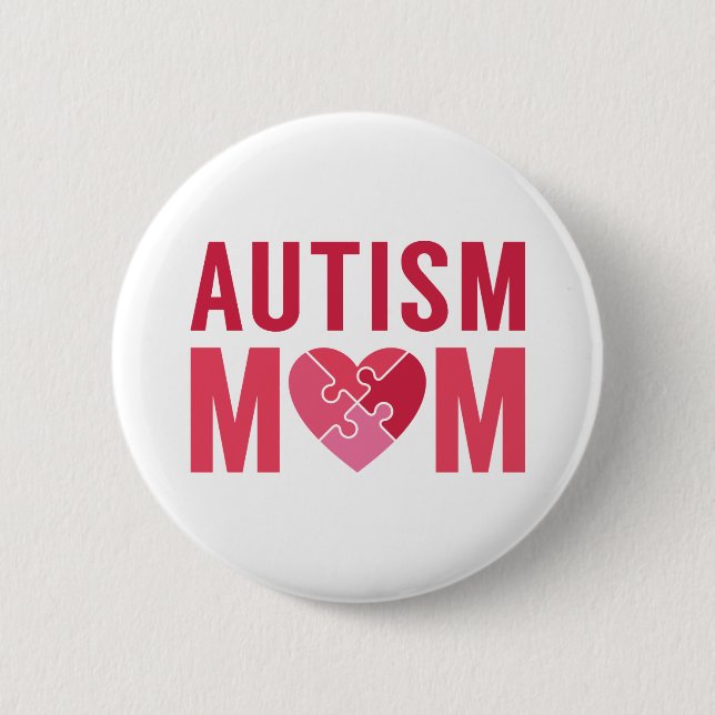 Autism Mom 2 Inch Round Button (Front)