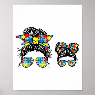 Autism Mom And Kid Life Messy Bun Sunglasses Banda Poster