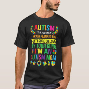 Autism Mom Autism Awareness Autism Is A Journey 5 T-Shirt