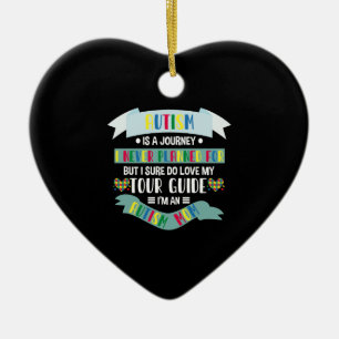 Autism Mom Autism Is A Journey I Never Planned For Ceramic Ornament