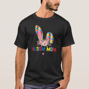 Autism Mom Bunny With Flowers Happy Easter Puzzle T-Shirt