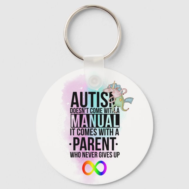 Autism Mom Dad Parent Slogan - Neurodiversity Keychain (Front)