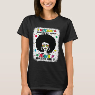 Autism Mom Doesn Come With A Manual Autism Awarene T-Shirt
