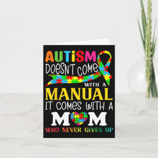 Autism Mom Doesn't Come With A Manual Women Autism Card