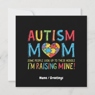 Autism Mom Gift Some People Look Up Their Heroes Invitation