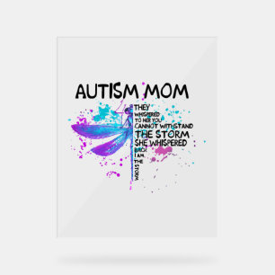 Autism Mom I Am The Storm Shirt, Dragonfly Shirt, Acrylic Sign