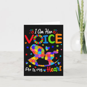 Autism Mom I'm Her Voice She Is My Heart Daughter Card
