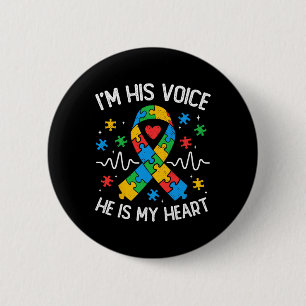 Autism Mom I'm His Voice He Is My Heart Autism Awa 2 Inch Round Button
