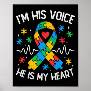 Autism Mom I'm His Voice He Is My Heart Autism Awa Poster