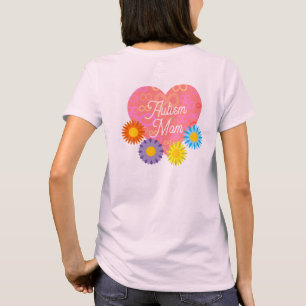 Autism Mom Infinity Knots In Heart With Flowers T-Shirt