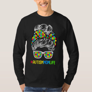 Autism Mom Life Awareness Messy Bun Puzzle Piece M T-Shirt