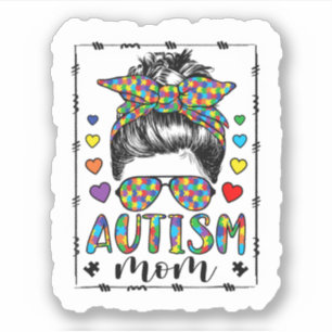 Autism Mom Life Messy Bun Bleached Mother’s Day