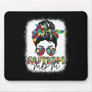 Autism Mom Life Messy Bun Bleached Mothers Day Aut Mouse Pad