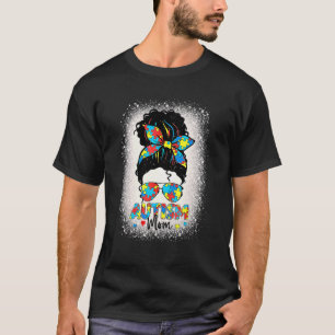 Autism Mom Life Messy Bun Sunglasses Bandana Mothe T-Shirt